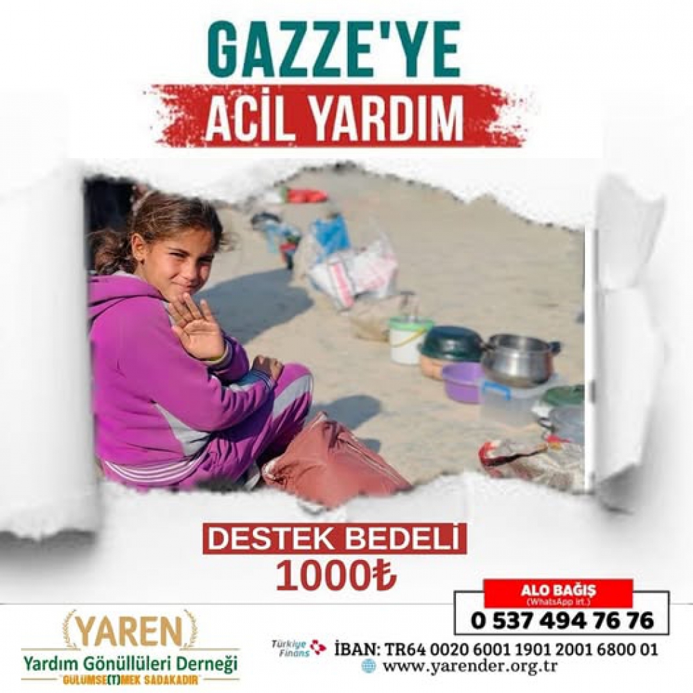 GAZZE; Yardım kampanyası başlatıyoruz .